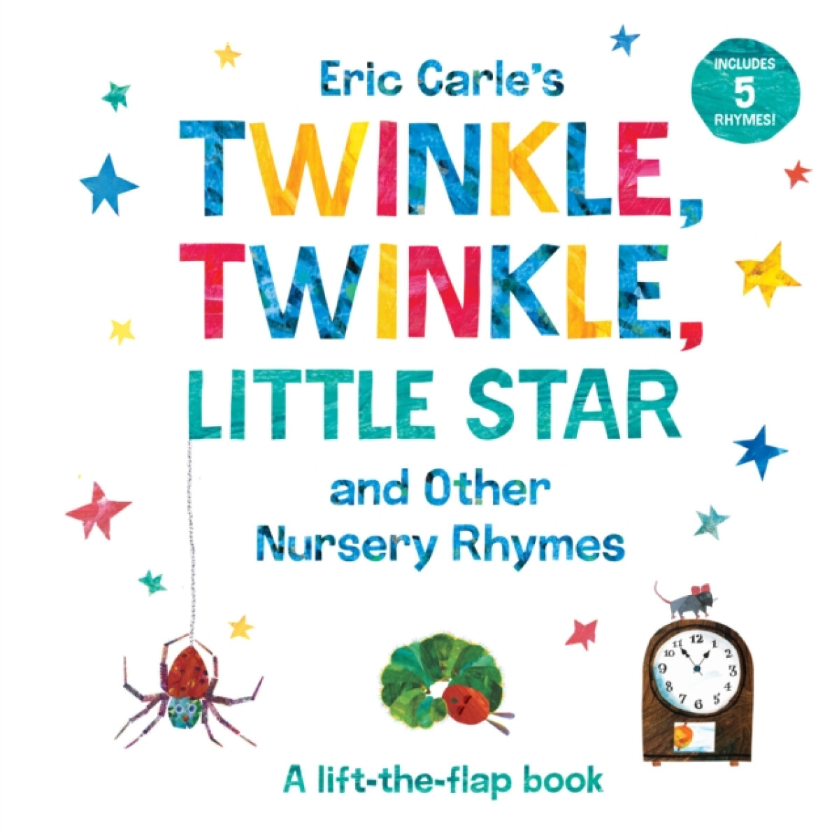 Kniha Eric Carle's Twinkle, Twinkle, Little Star and Other Nursery Rhymes