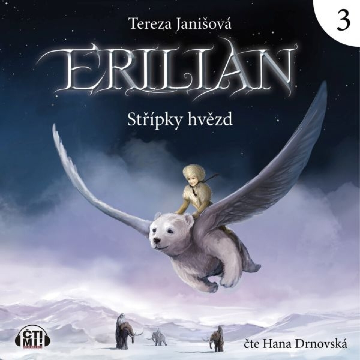 Levně Erilian 3 - Střípky hvězd - Tereza Janišová - audiokniha