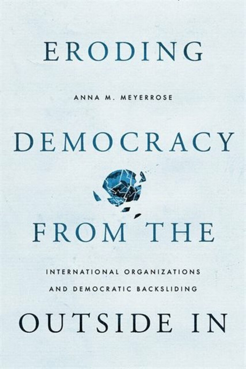 Kniha Eroding Democracy from the Outside In