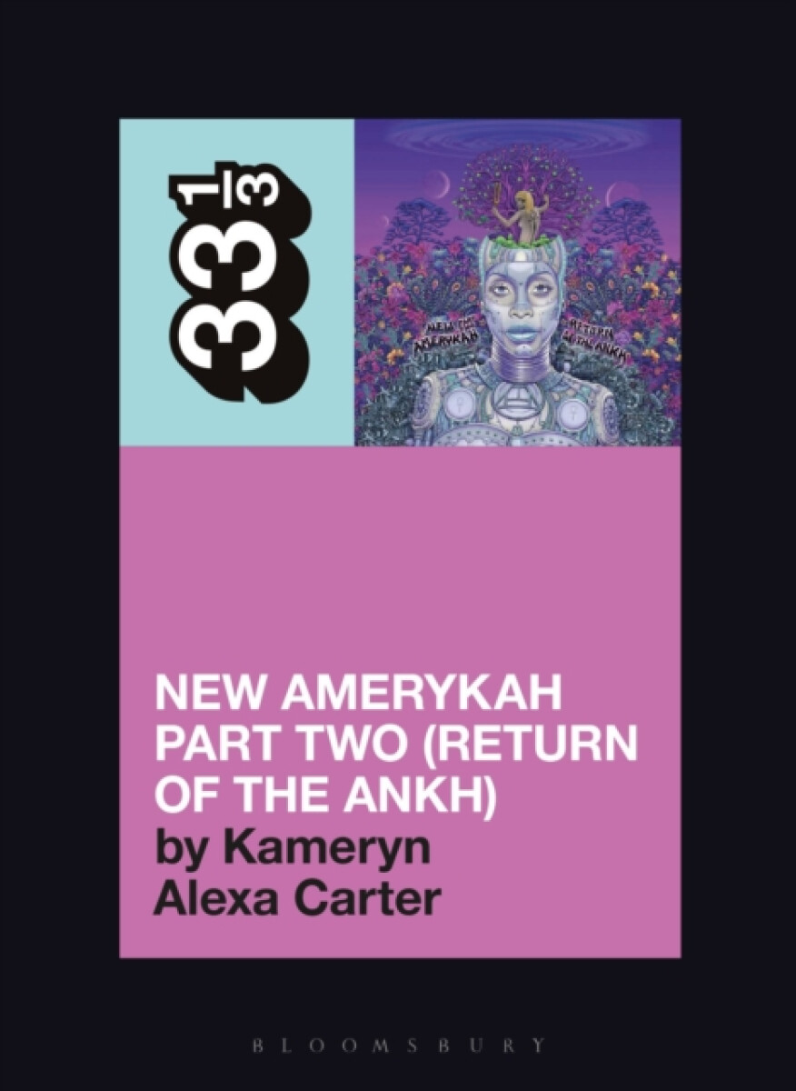 Kniha Erykah Badu's New Amerykah Part Two (Return of the Ankh)