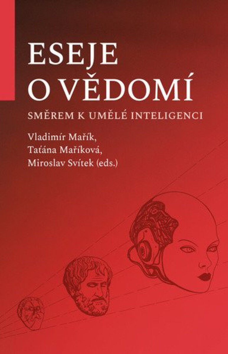 Kniha Eseje o vědomí směrem k umělé inteligenci