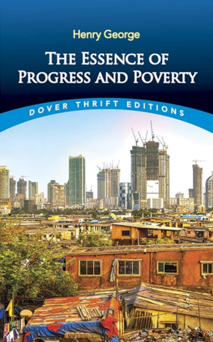Kniha Essence of Progress and Poverty