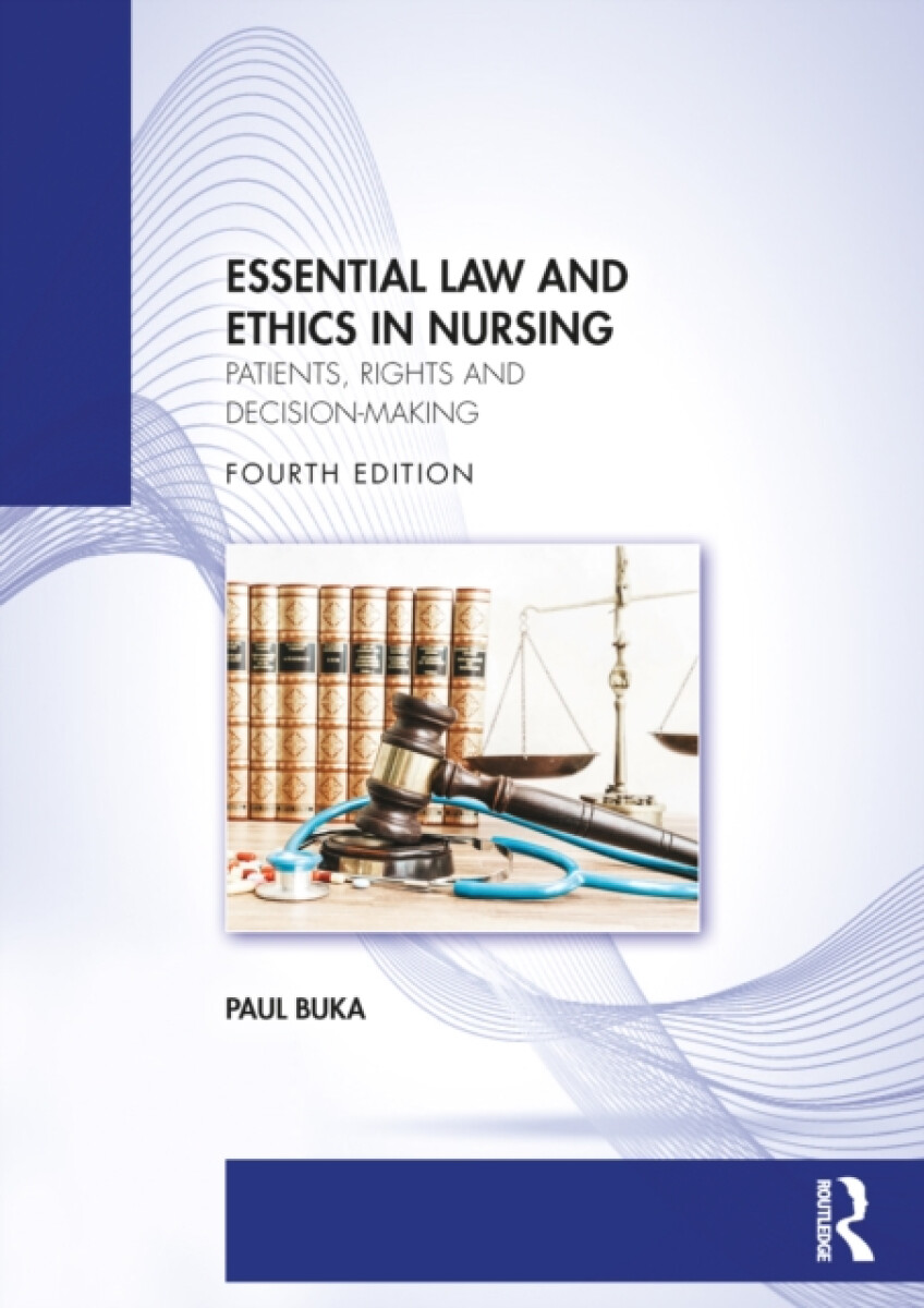 Kniha Essential Law and Ethics in Nursing