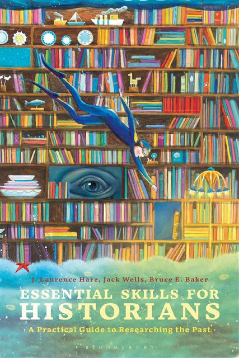 Kniha Essential Skills for Historians