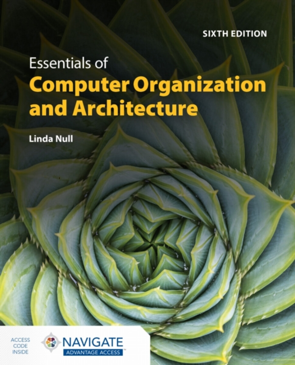 Kniha Essentials of Computer Organization and Architecture