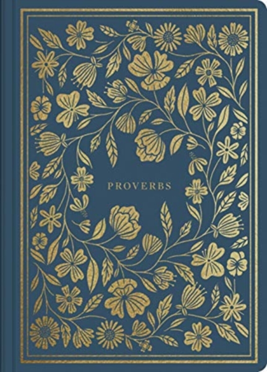 ESV Illuminated Scripture Journal â€“ Proverbs (Paperback)