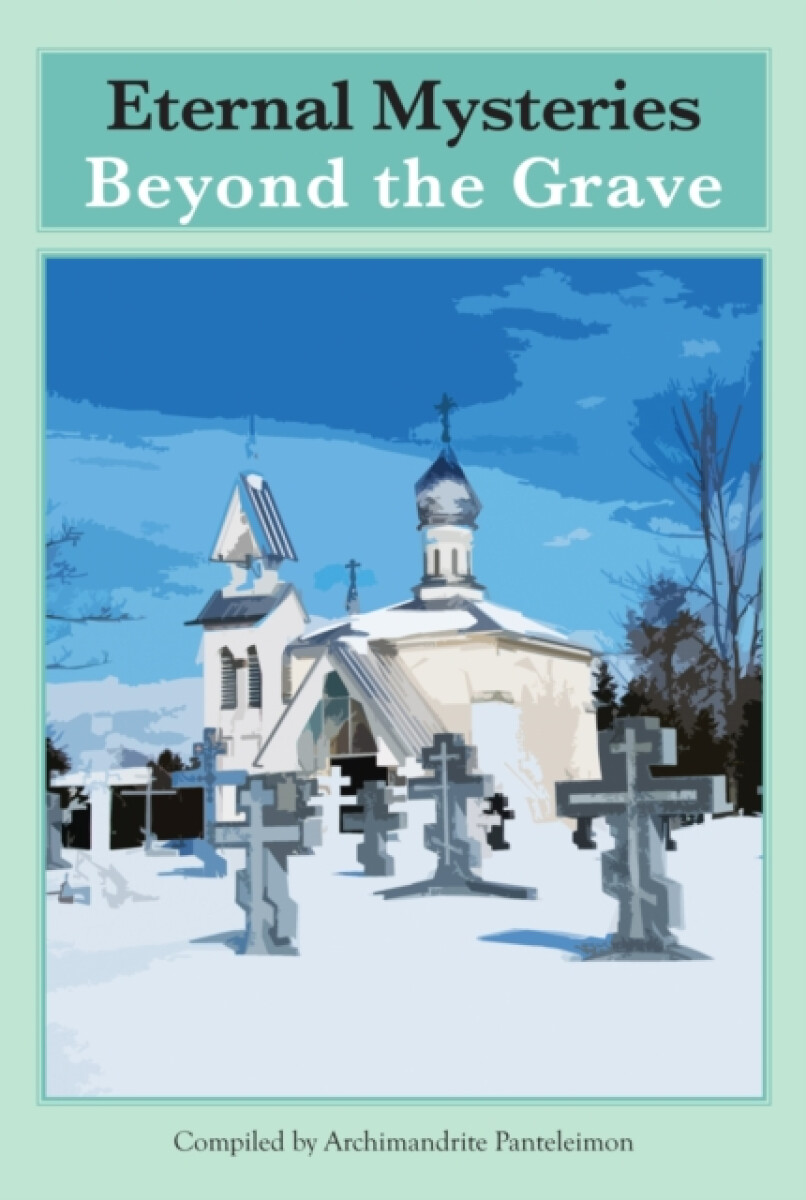 Kniha Eternal Mysteries Beyond the Grave