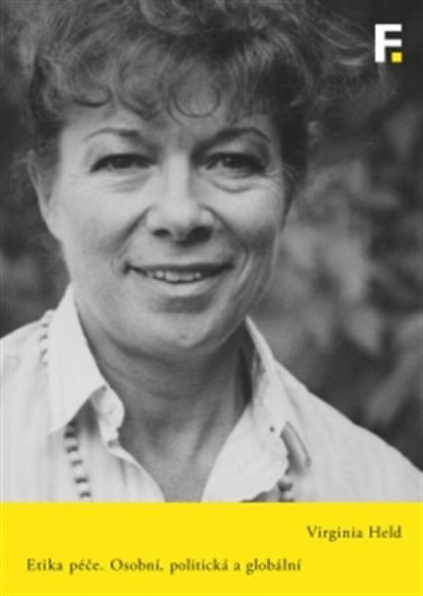 Kniha Etika péče. Osobní, politická a globální