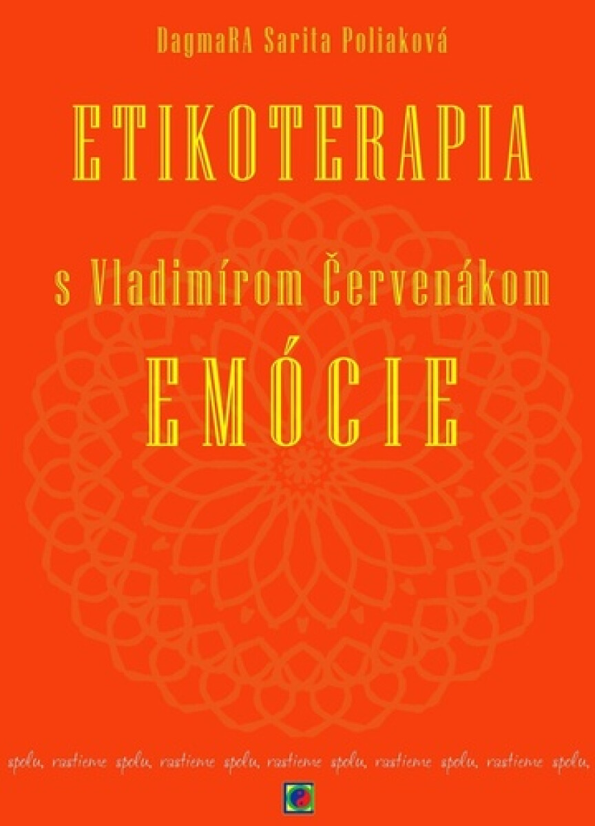 Kniha Etikoterapia s Vladimírom Červenákom - Emócie