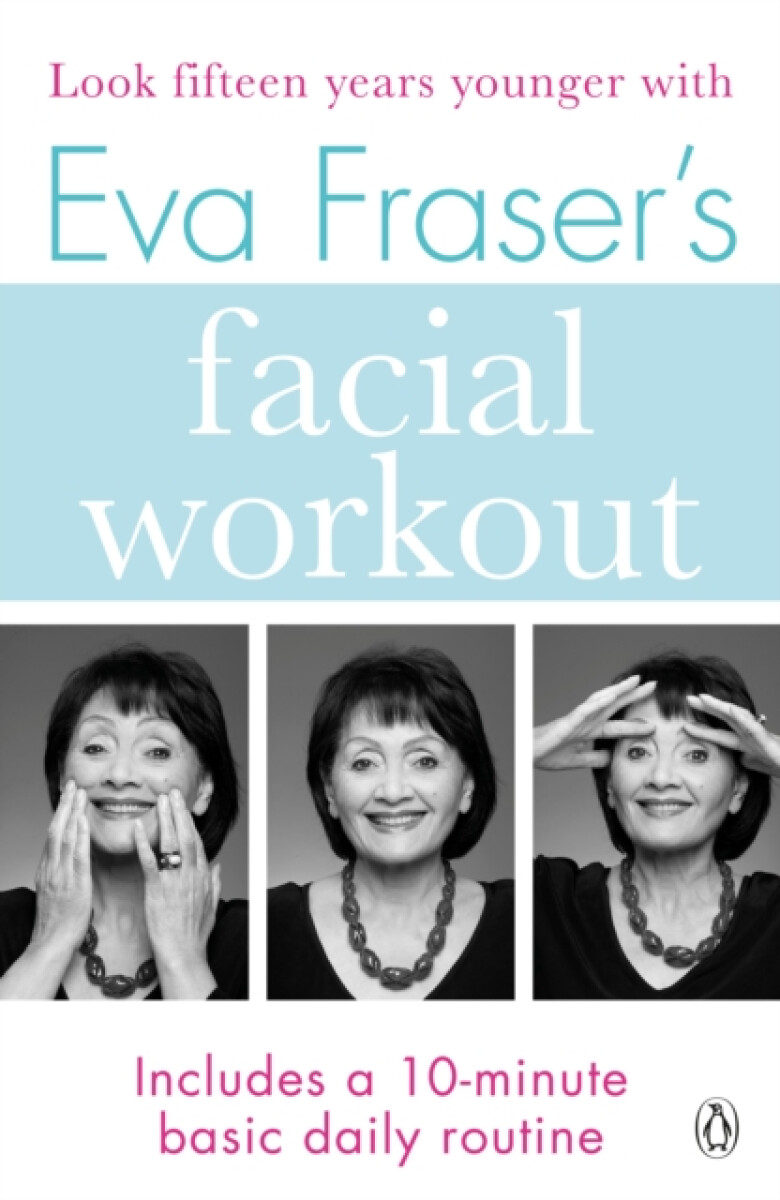 Kniha Eva Fraser's Facial Workout