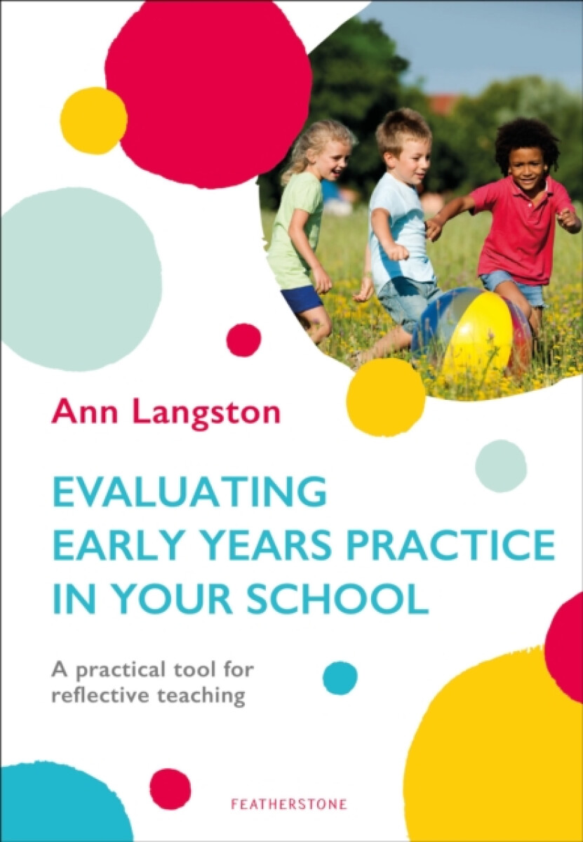 Kniha Evaluating Early Years Practice in Your School
