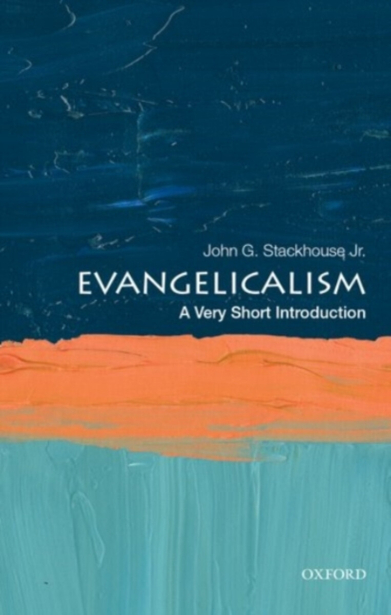 Kniha Evangelicalism: A Very Short Introduction