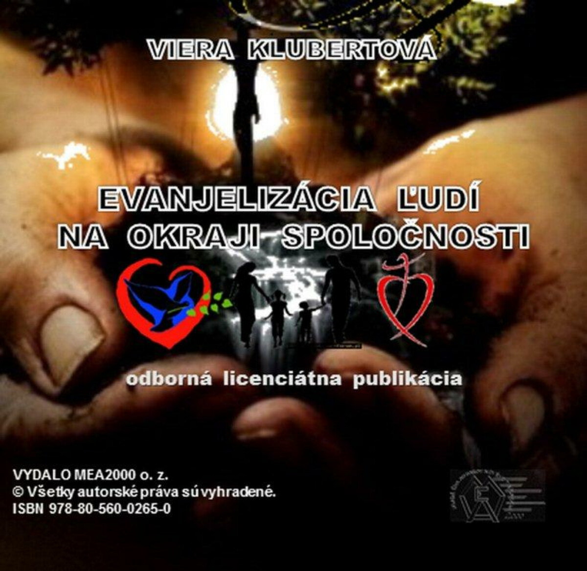 Evanjelizácia ľudí na okraji spoločnosti - Viera Klubertová