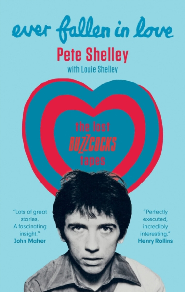 Levně Ever Fallen in Love - Louie Shelley, Pete Shelley