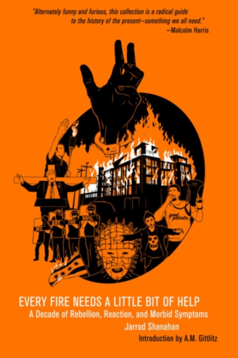 Kniha Every Fire Needs a Little Help