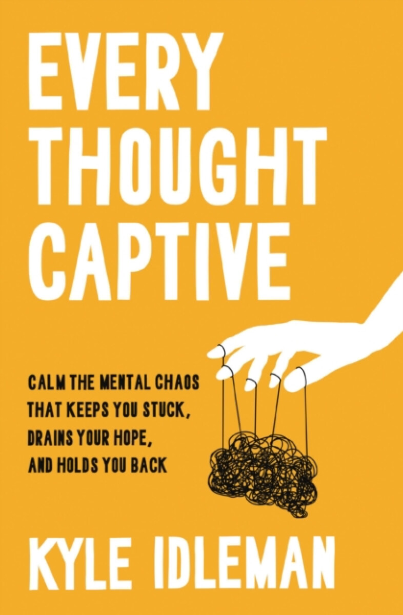 Kniha Every Thought Captive