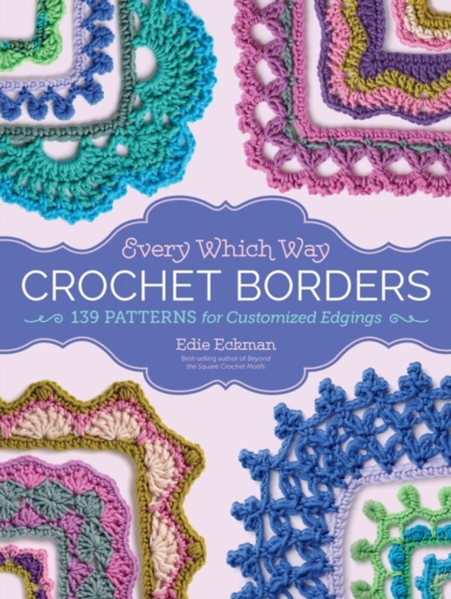 Kniha Every Which Way Crochet Borders