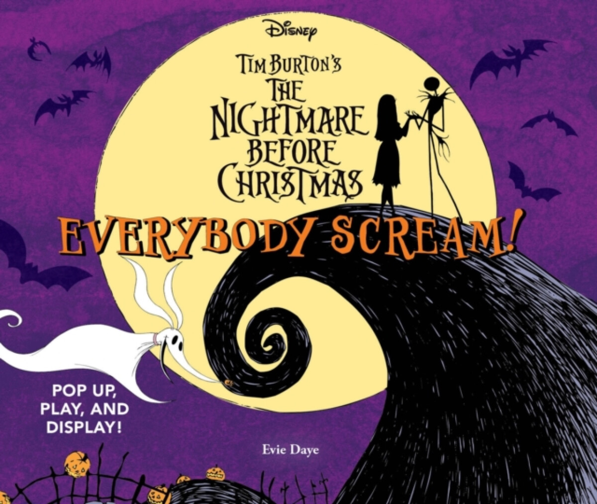 Kniha Everybody Scream!: Disney Tim Burton’s The Nightmare Before Christmas