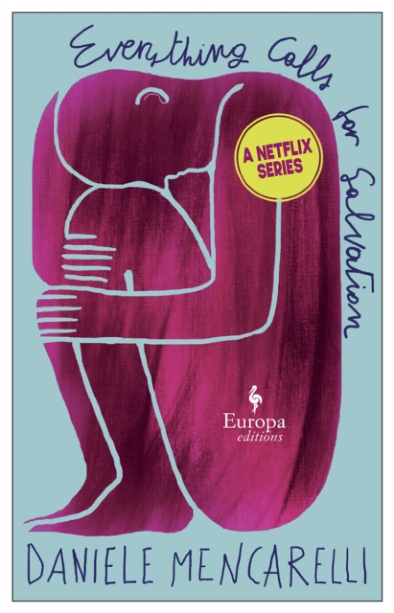 Kniha Everything Calls for Salvation