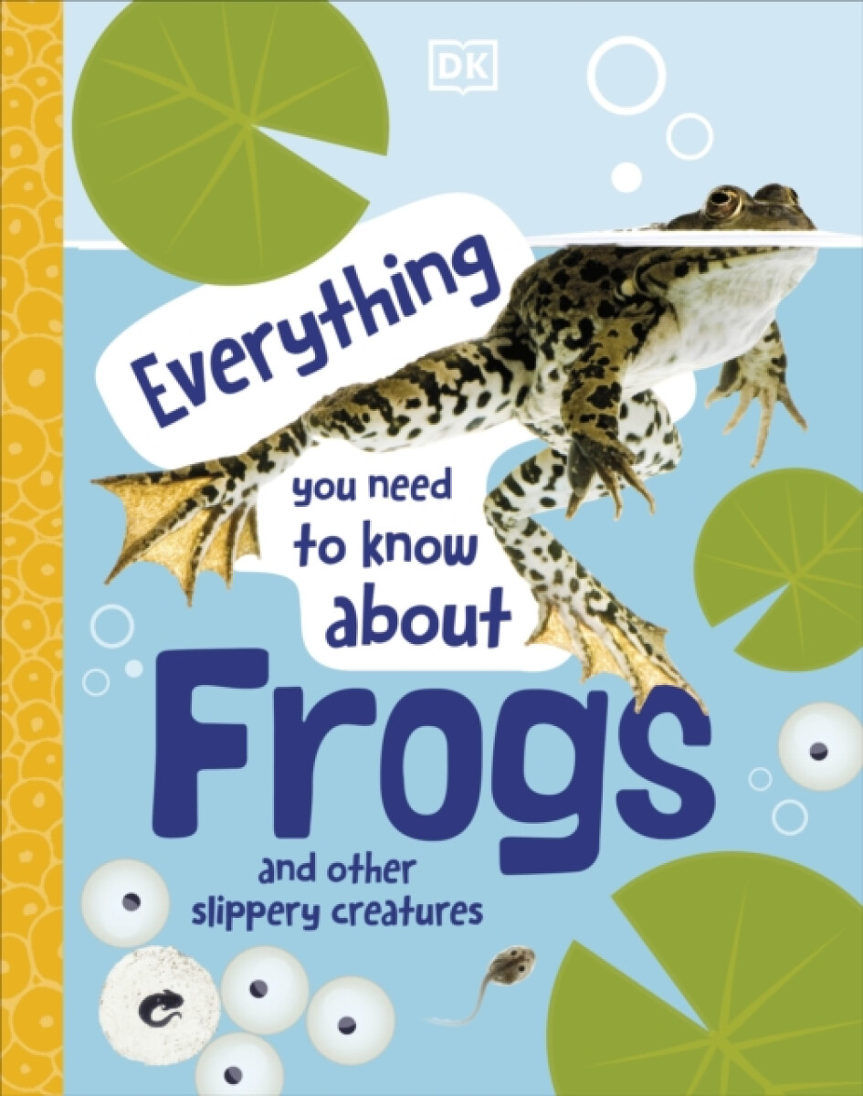 Kniha Everything You Need to Know About Frogs