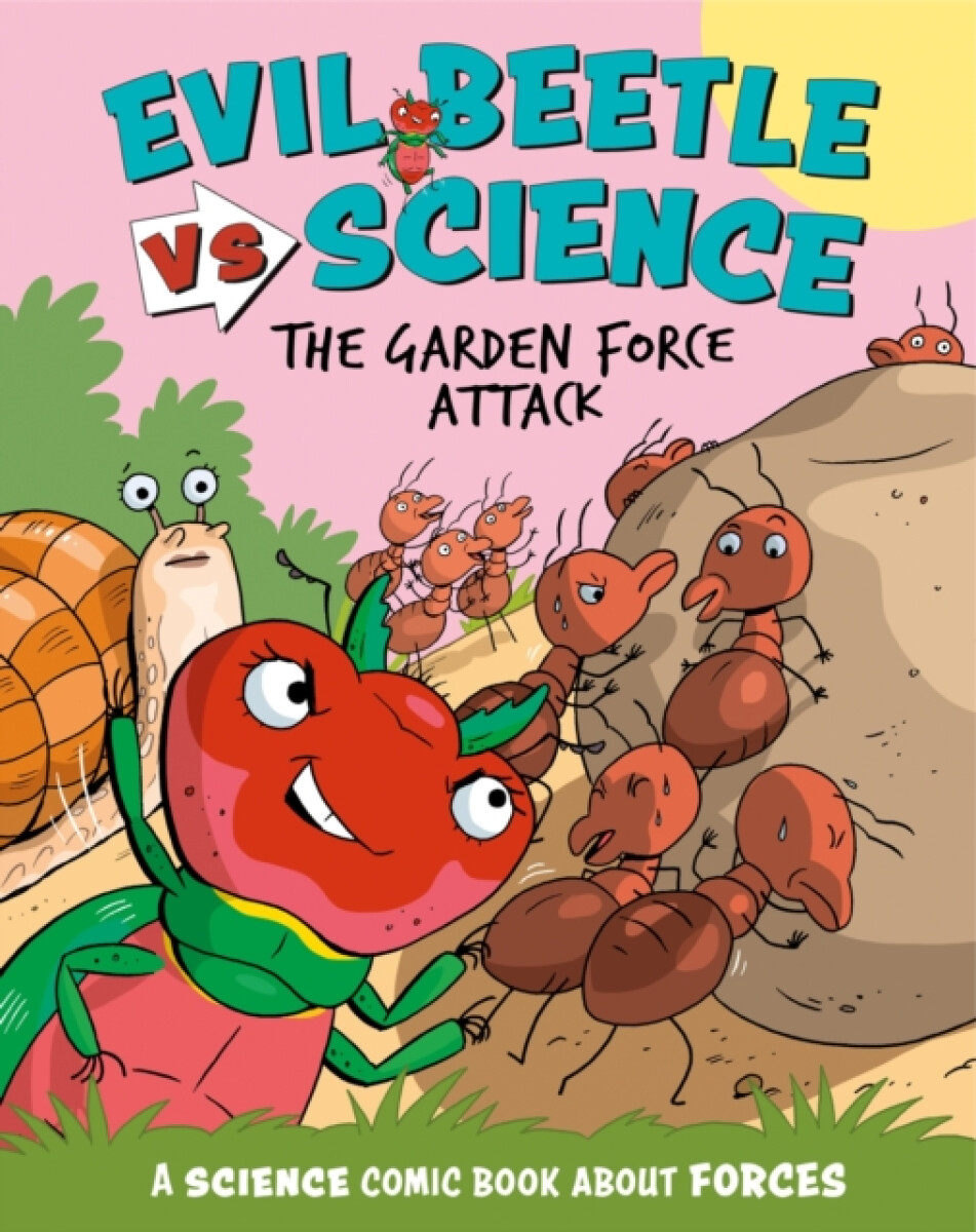 Kniha Evil Beetle Versus Science: The Garden Force Attack