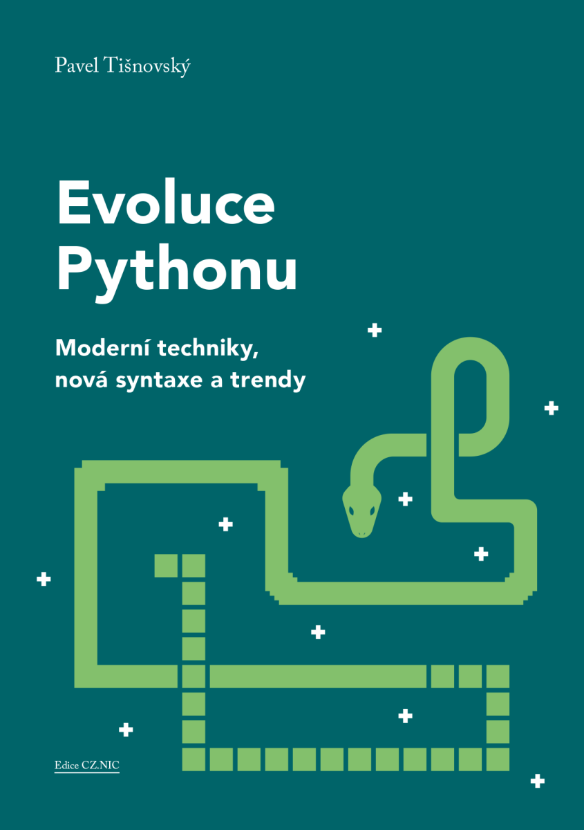 Levně Evoluce Pythonu - Pavel Tišnovský