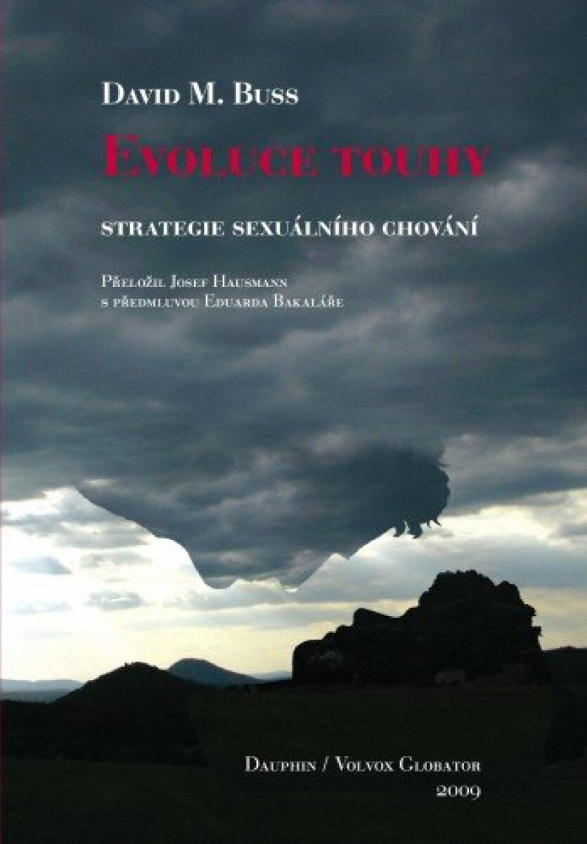 Evoluce touhy (Strategie sexuálního chování) - David M. Buss