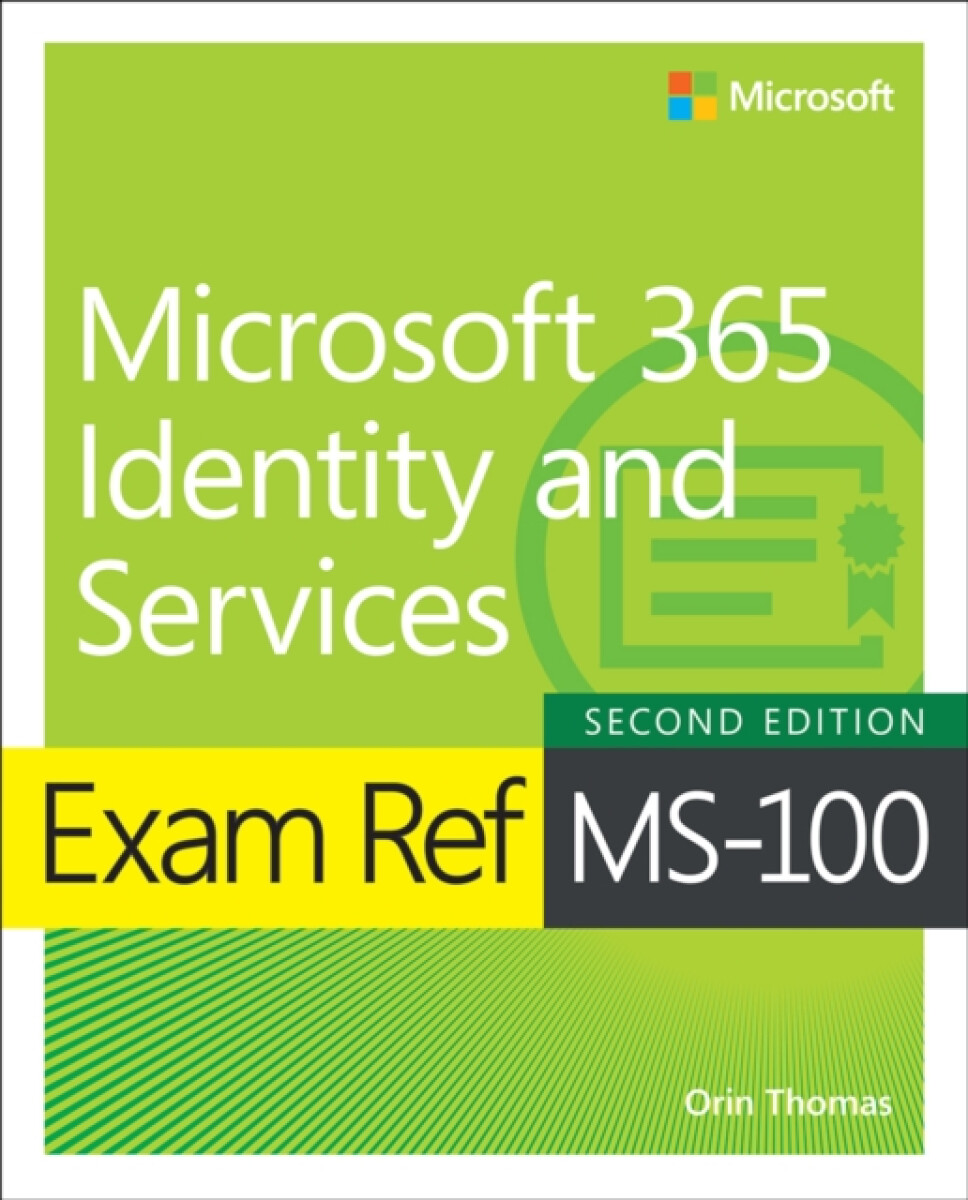 Kniha Exam Ref MS-100 Microsoft 365 Identity and Services