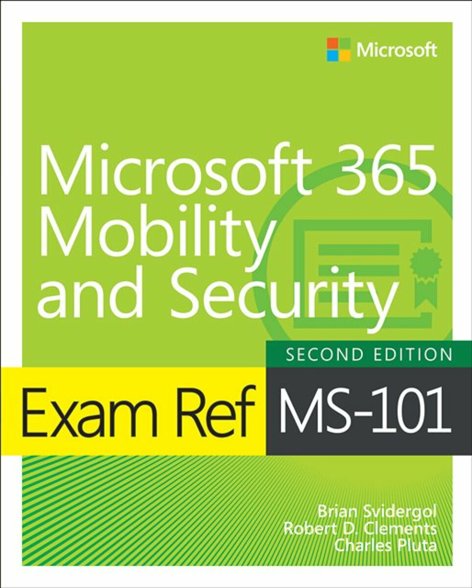 Kniha Exam Ref MS-101 Microsoft 365 Mobility and Security