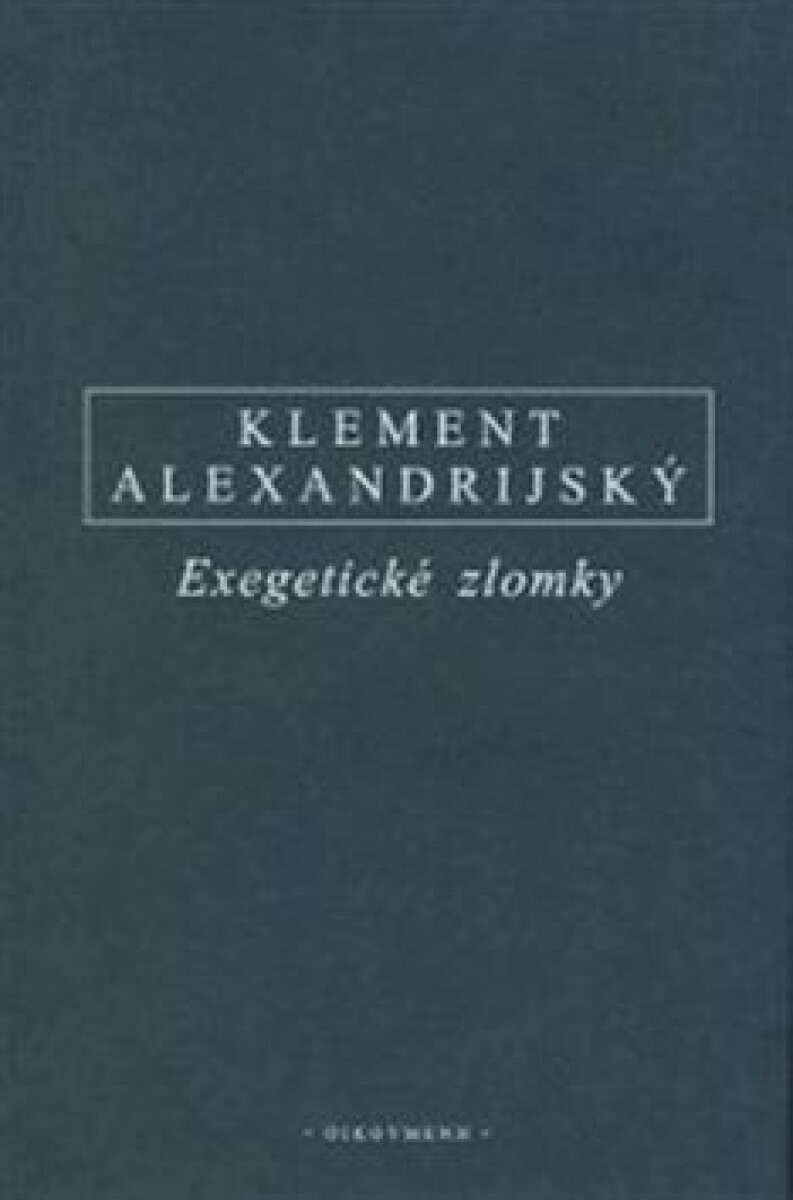 Kniha Exegetické zlomky