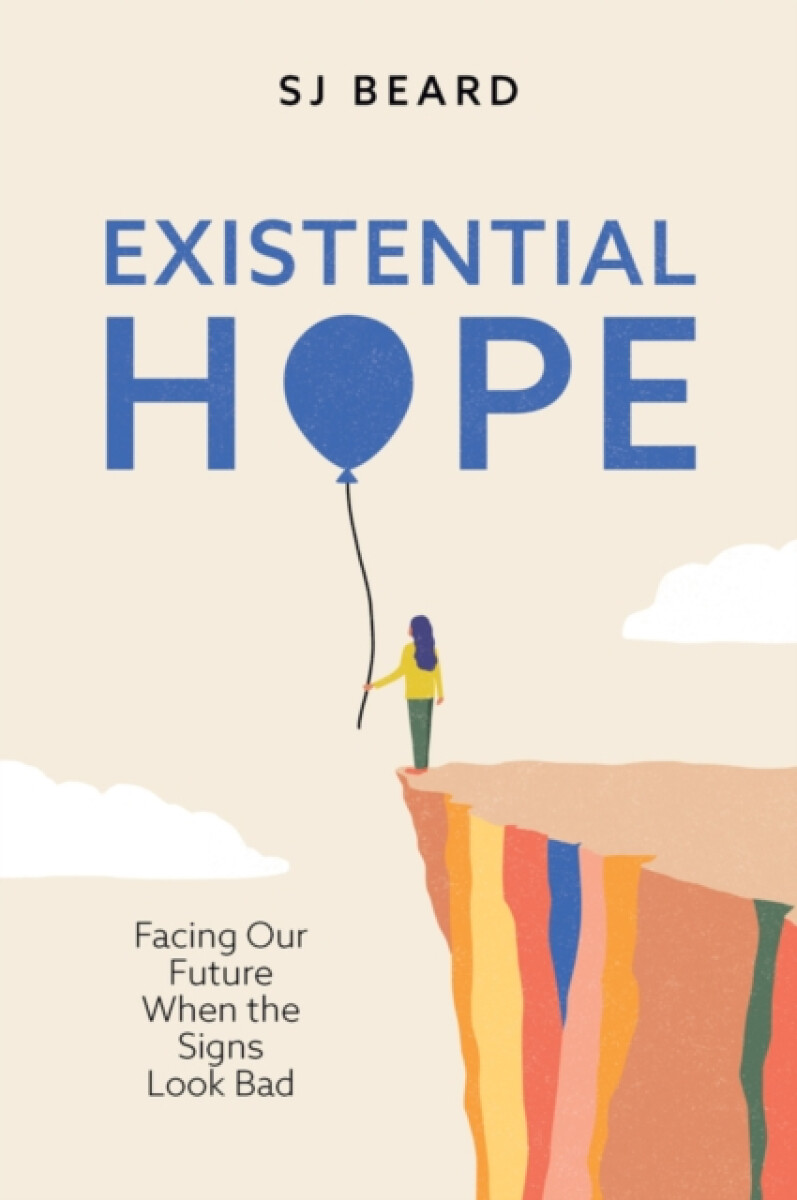 Kniha Existential Hope