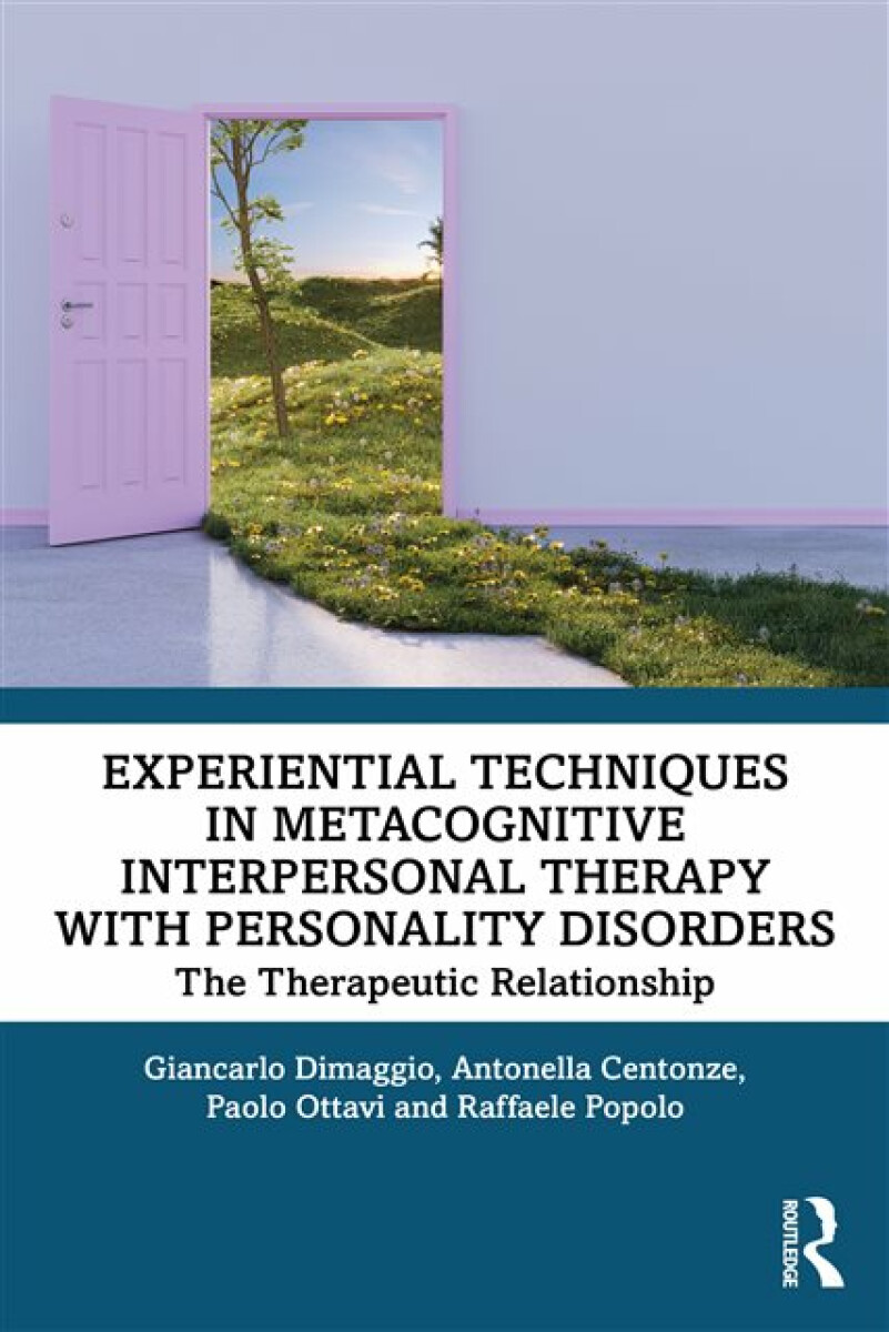 Kniha Experiential Techniques in Metacognitive Interpersonal Therapy with Personality Disorders
