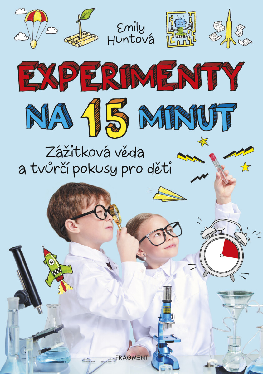Levně Experimenty na 15 minut - Emily Huntová