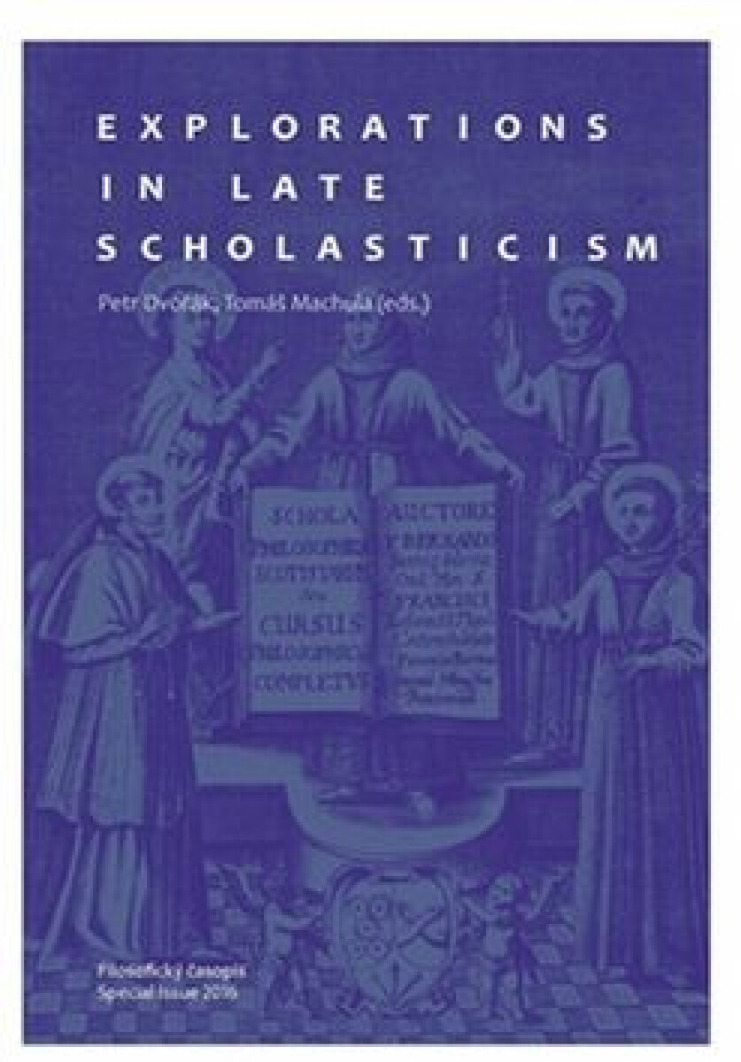 Kniha Explorations in Late Scholasticism