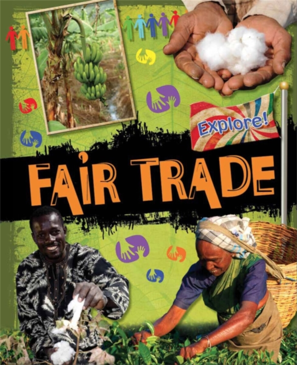Kniha Explore!: Fair Trade