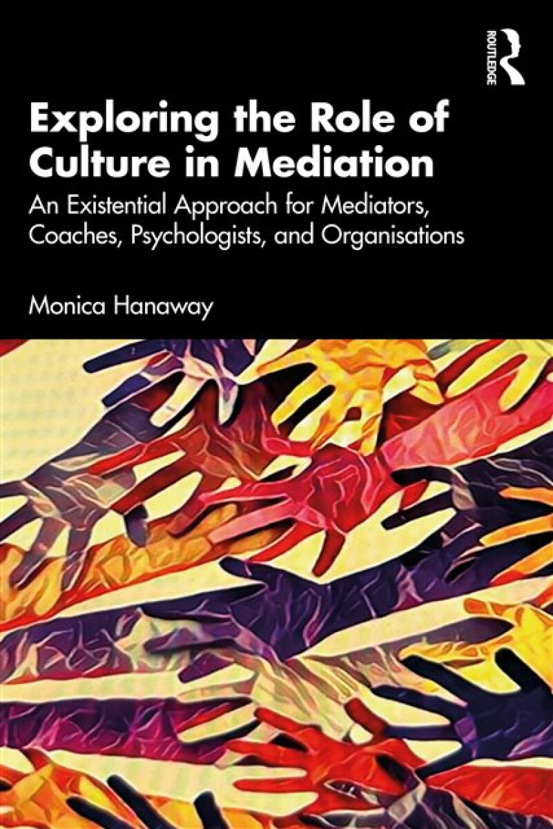 Kniha Exploring the Role of Culture in Mediation