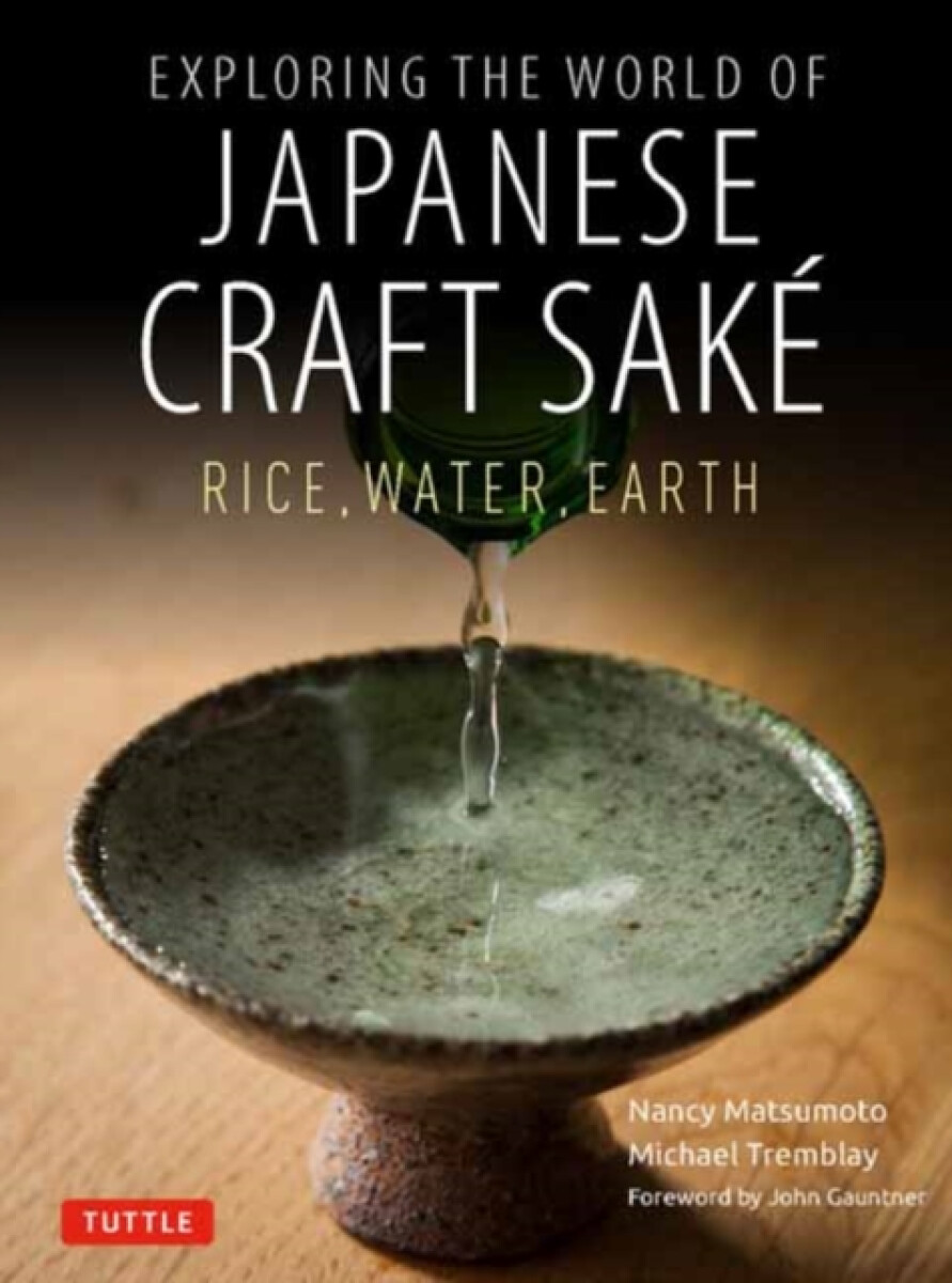 Kniha Exploring the World of Japanese Craft Sake