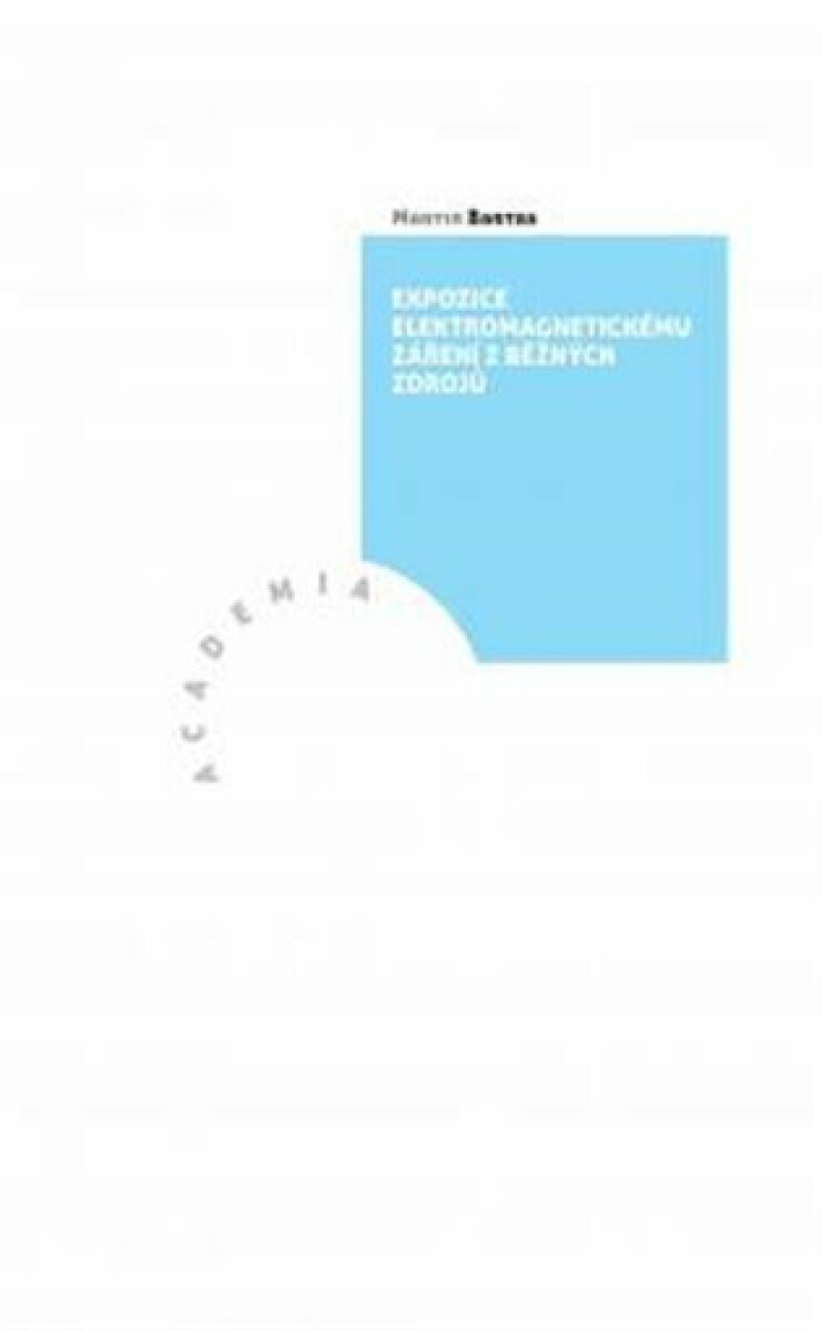 Kniha Expozice elektromagnetickému záření z běžných zdrojů