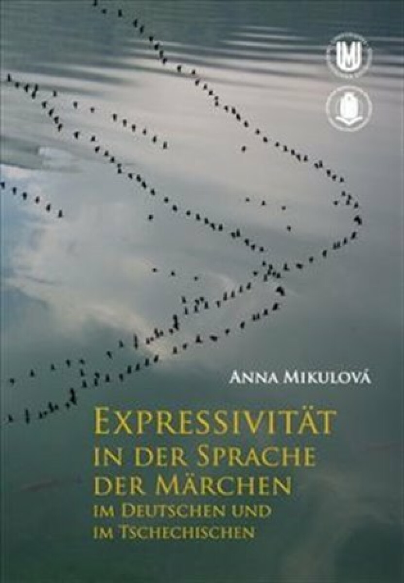 Kniha Expressivität in der Sprache der Märchen im Deutschen und im Tschechischen