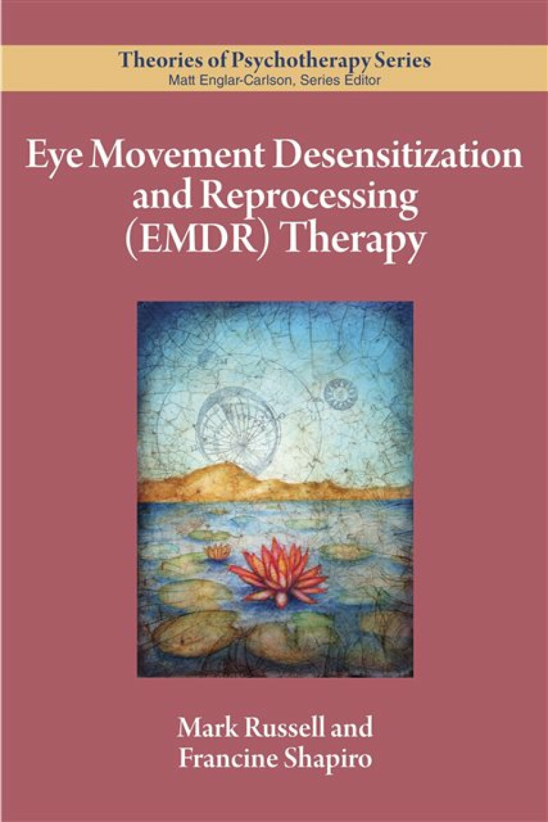 Kniha Eye Movement Desensitization and Reprocessing (EMDR) Therapy