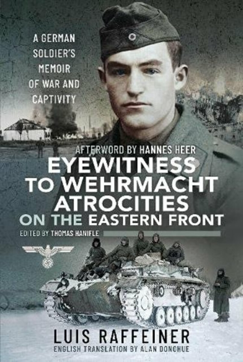 Kniha Eyewitness to Wehrmacht Atrocities on the Eastern Front