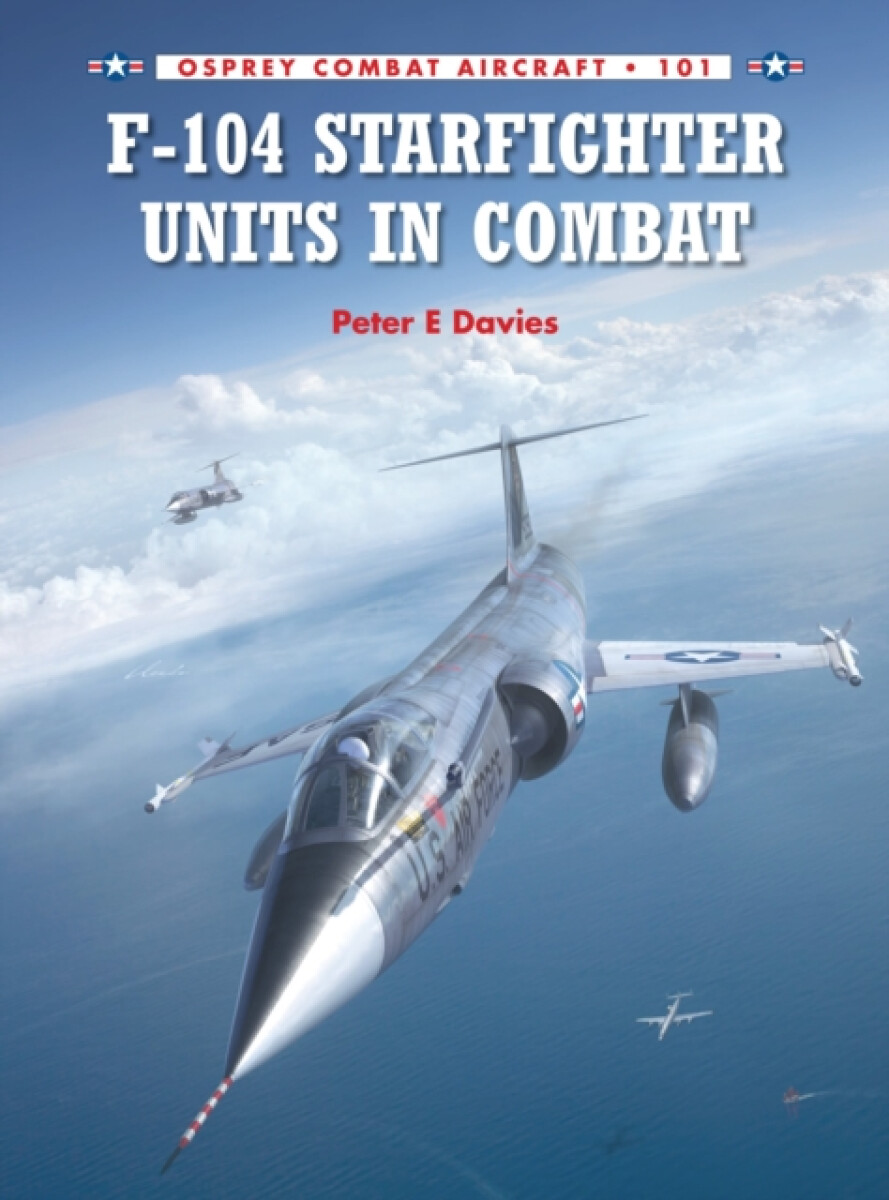 Kniha F-104 Starfighter Units in Combat
