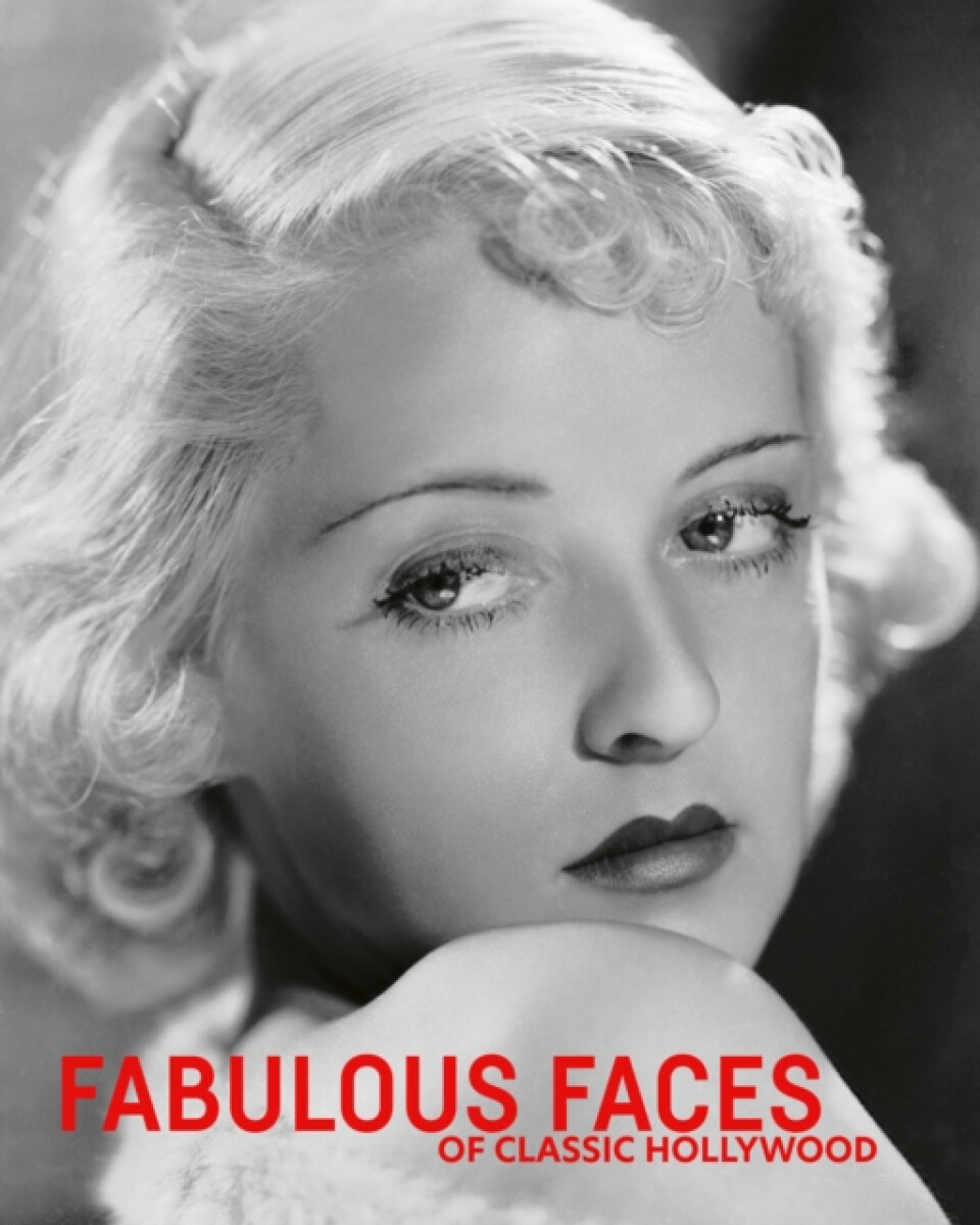Kniha Fabulous Faces of Classic Hollywood