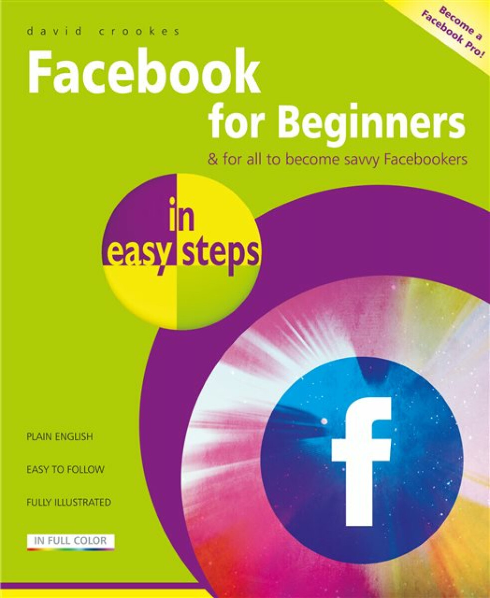 Kniha Facebook for Beginners in Easy Steps