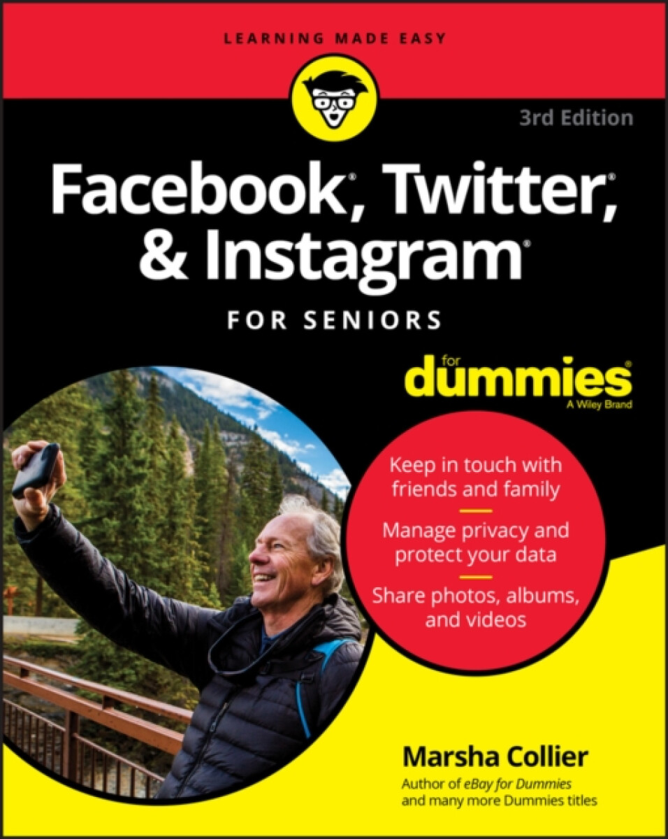 Kniha Facebook, Twitter, a Instagram For Seniors For Dummies