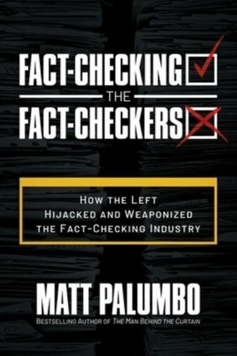 Kniha Fact-Checking the Fact-Checkers