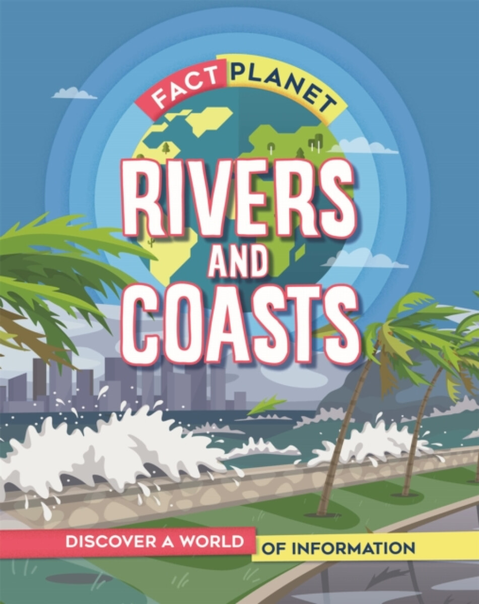 Kniha Fact Planet: Rivers and Coasts