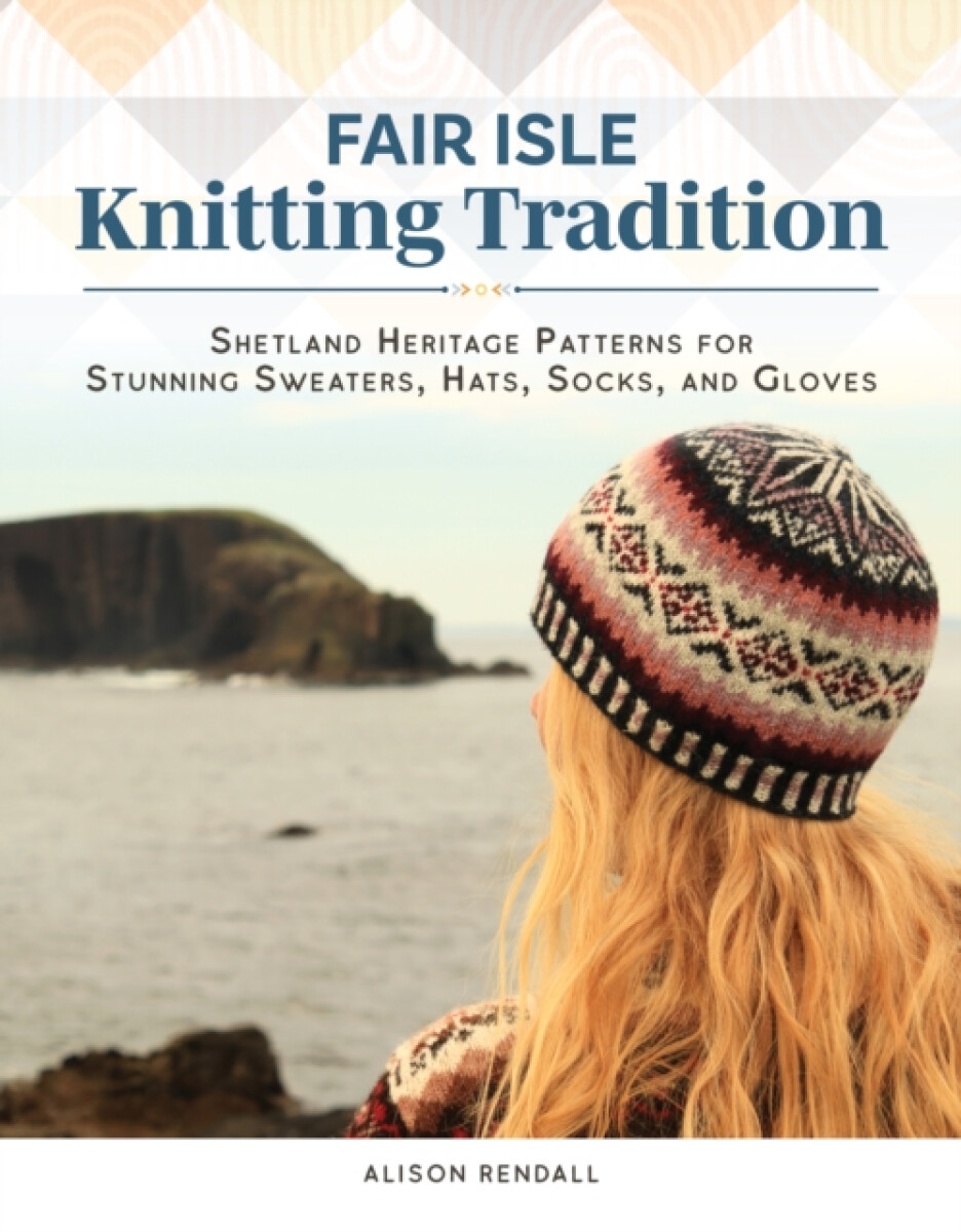 Kniha Fair Isle Knitting Tradition
