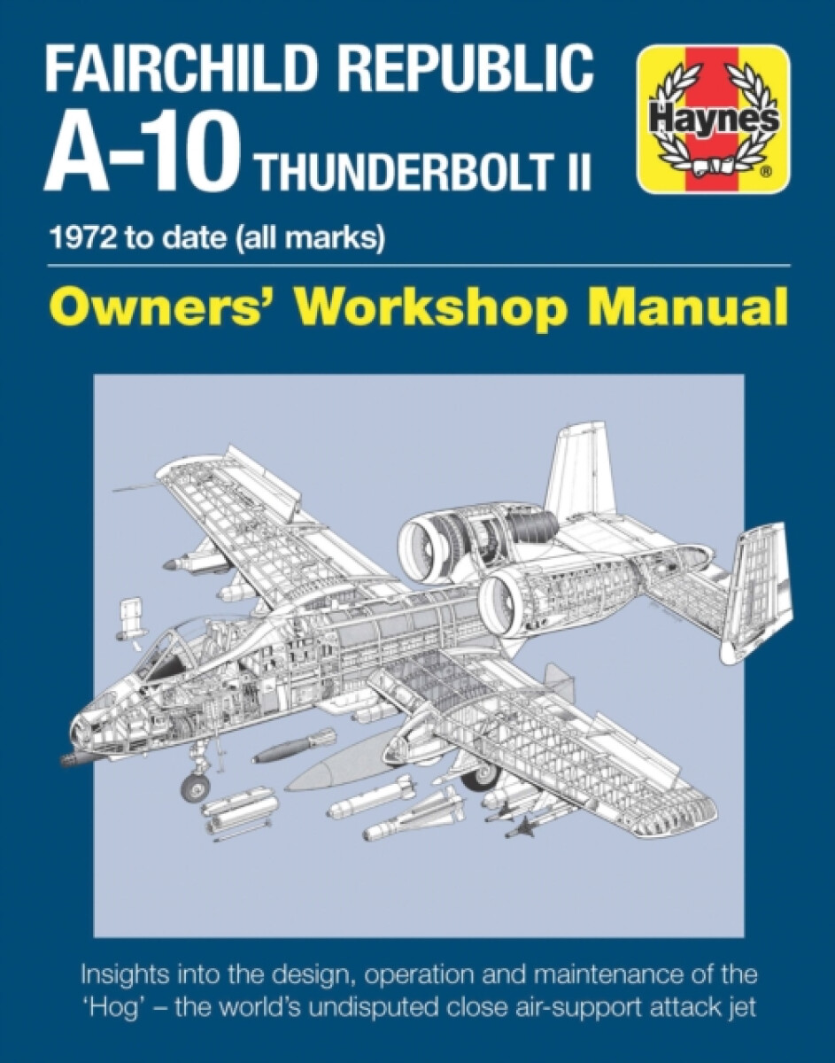 Kniha Fairchild Republic A-10 Thunderbolt II Manual