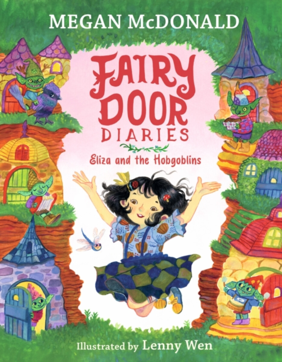 Kniha Fairy Door Diaries: Eliza and the Hobgoblins